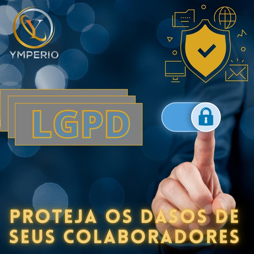 LGPD – Lei Geral de Proteção de Dados